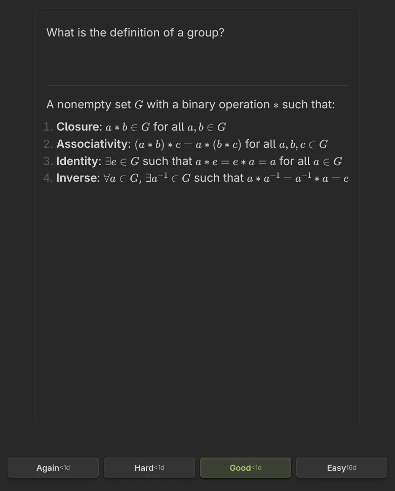 Lemma review screen in Obsidian on desktop: the question 'What is the definition of a group?' above its answer with LaTeX, and Again, Hard, Good and Easy buttons showing the next interval.